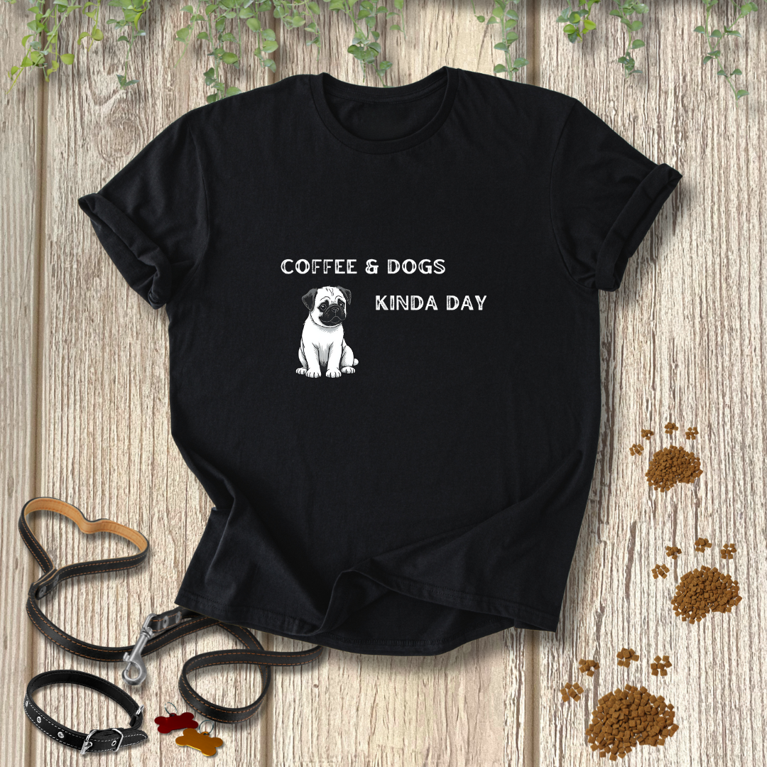 Coffee and Dogs Kinda Day