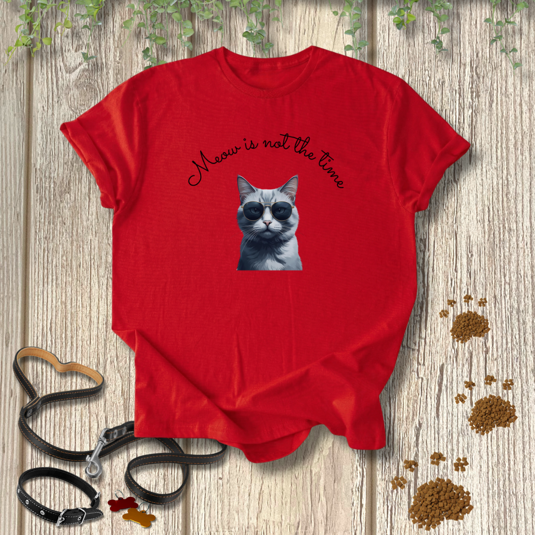 Meow is not the time