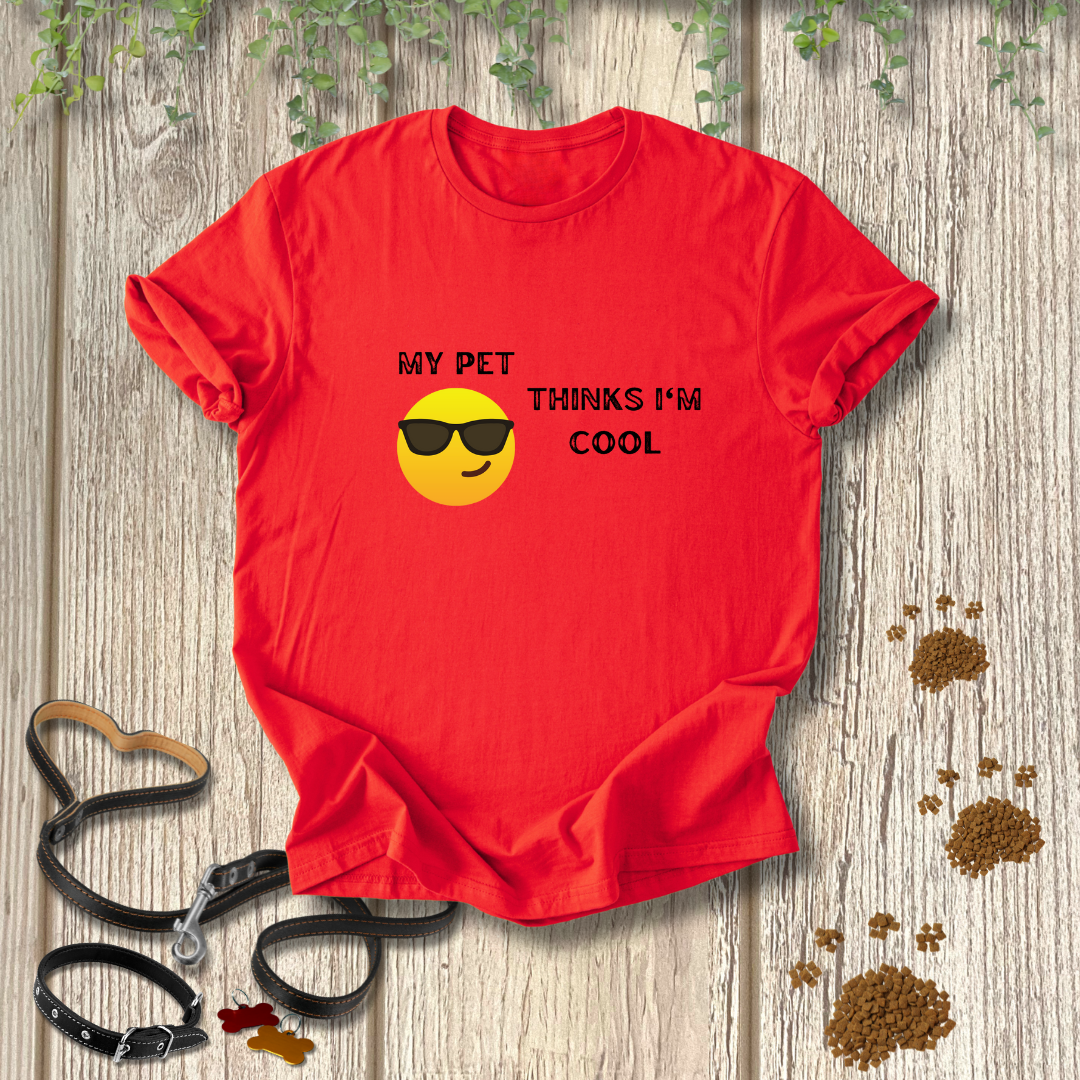 My Pet Thinks I'm Cool