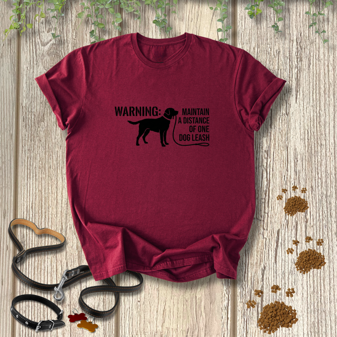 WARNING: Maintain A Distance Of One Dog Leash