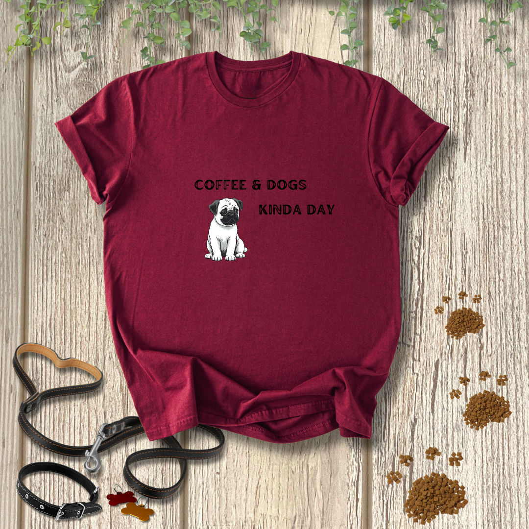 Coffee and Dogs Kinda Day