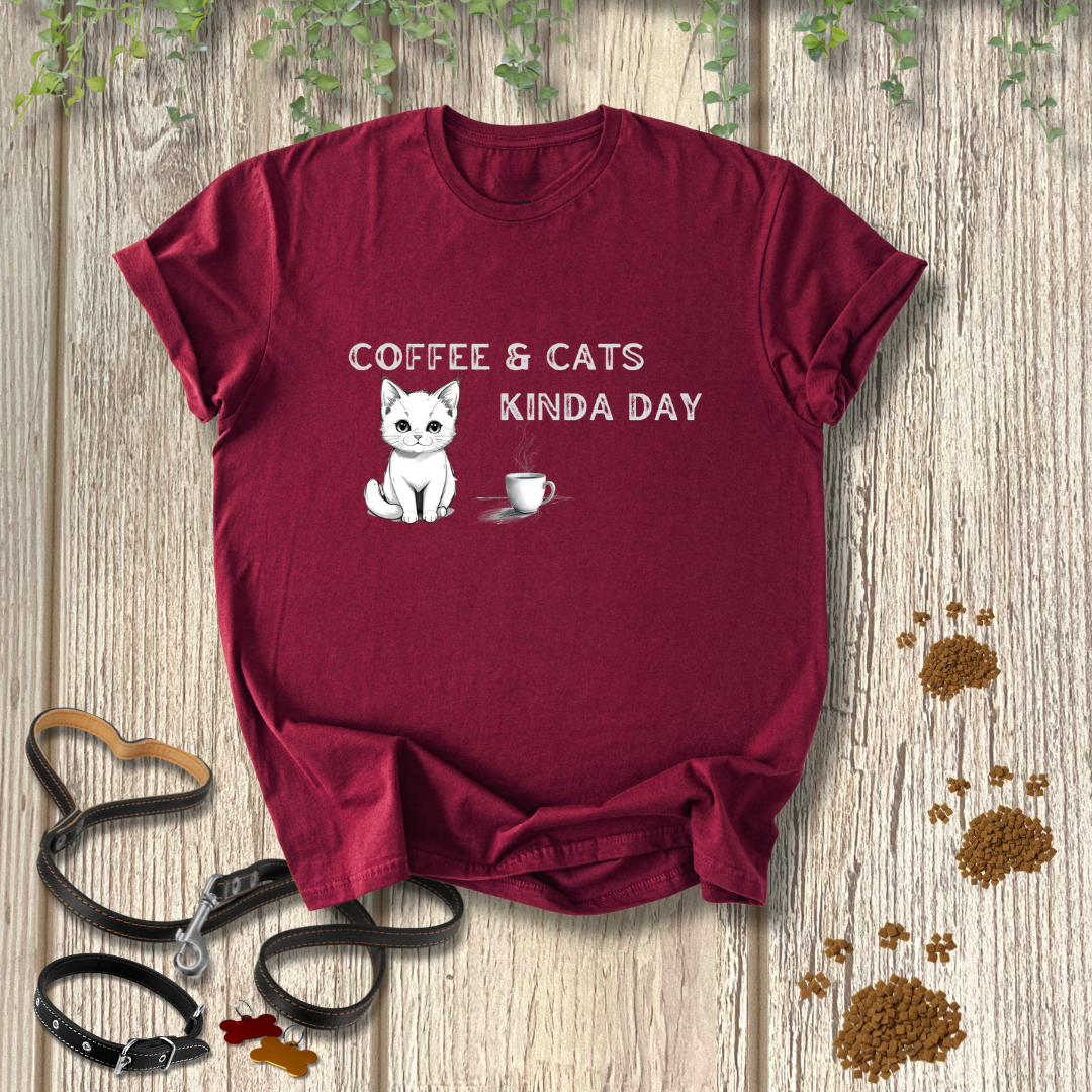 Coffee & Cats Kinda Day