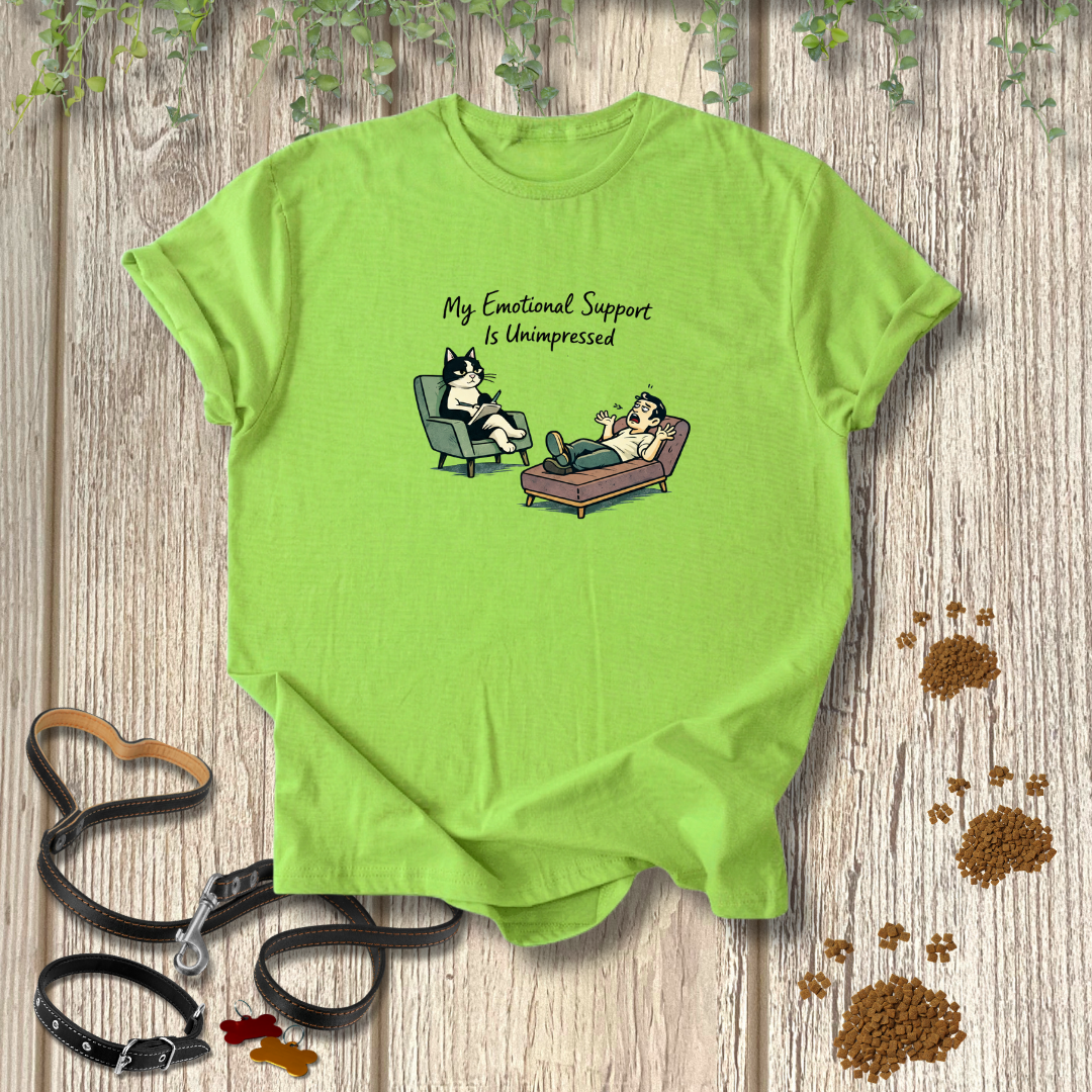 My Emotional Support is Unimpressed T-shirt