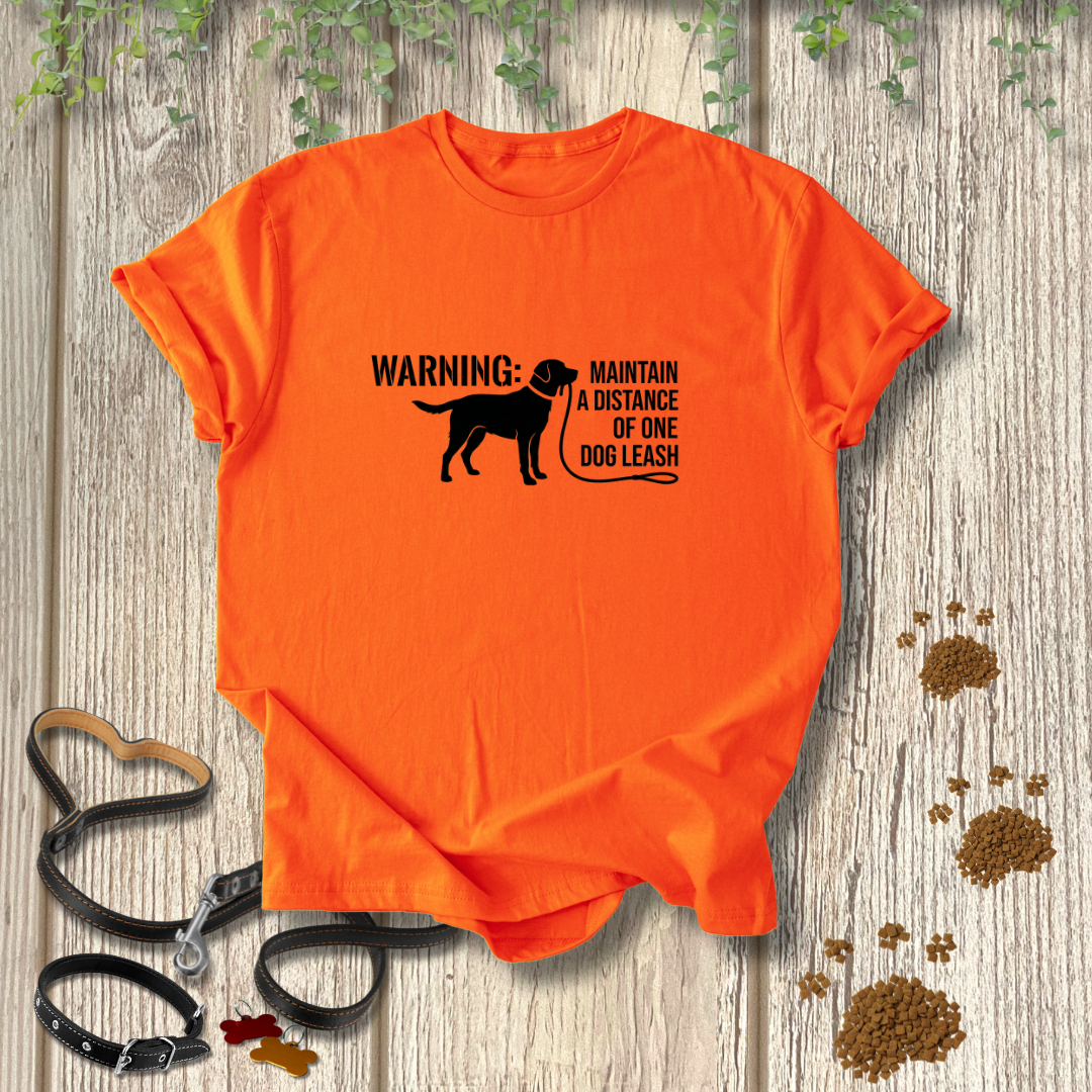 WARNING: Maintain A Distance Of One Dog Leash