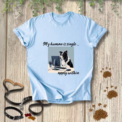My human is single ... apply within