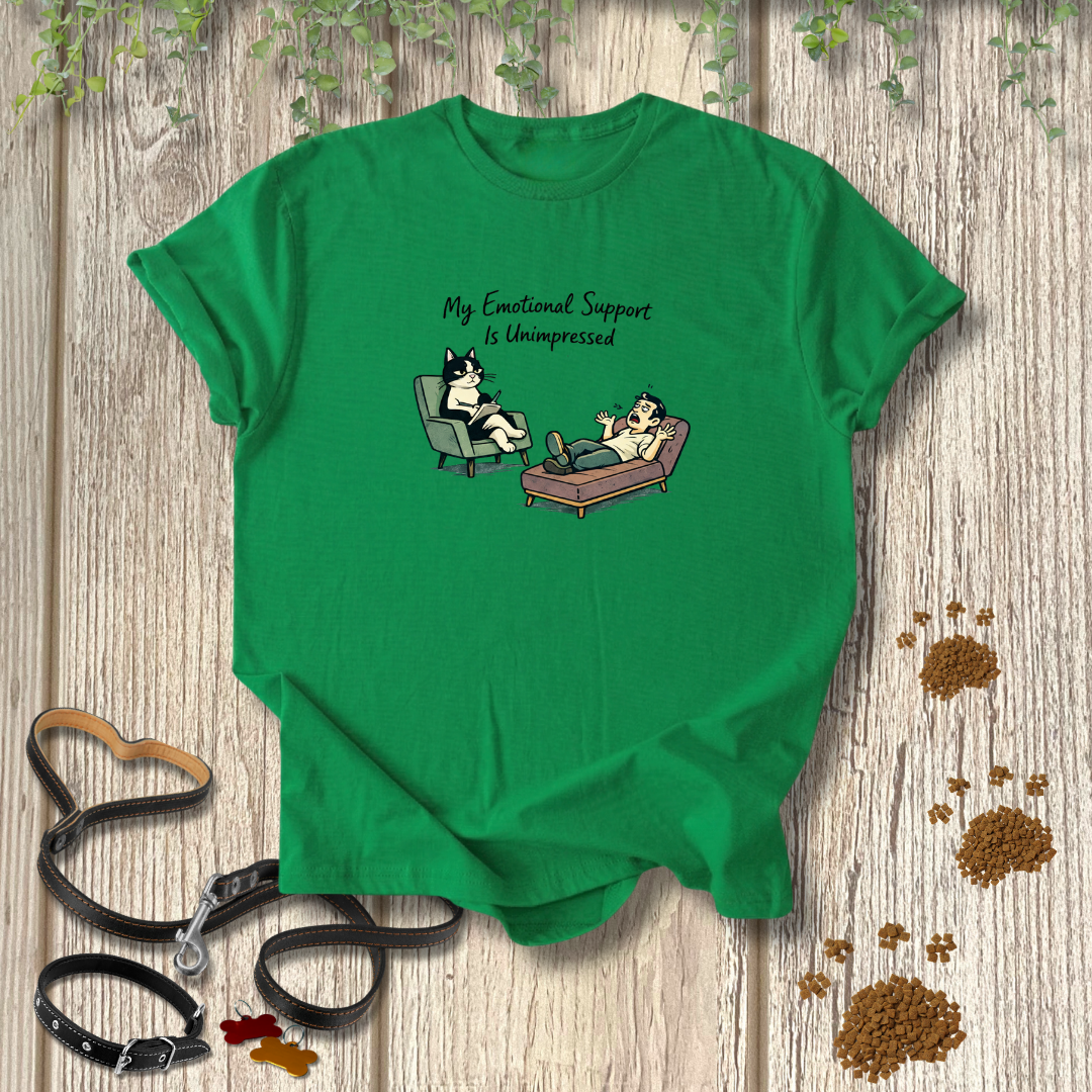 My Emotional Support is Unimpressed T-shirt