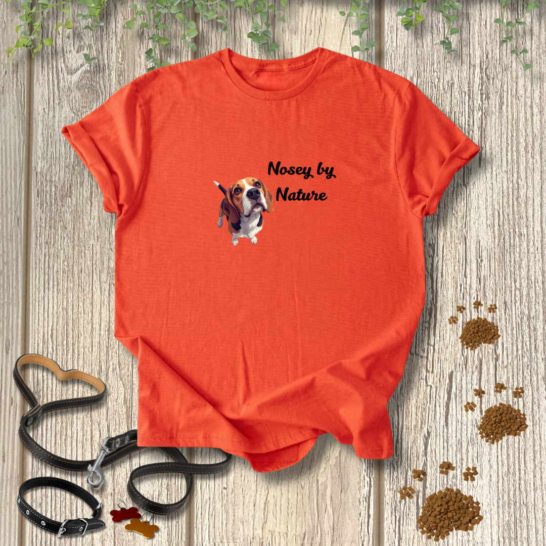 Nosey by Nature T-shirt