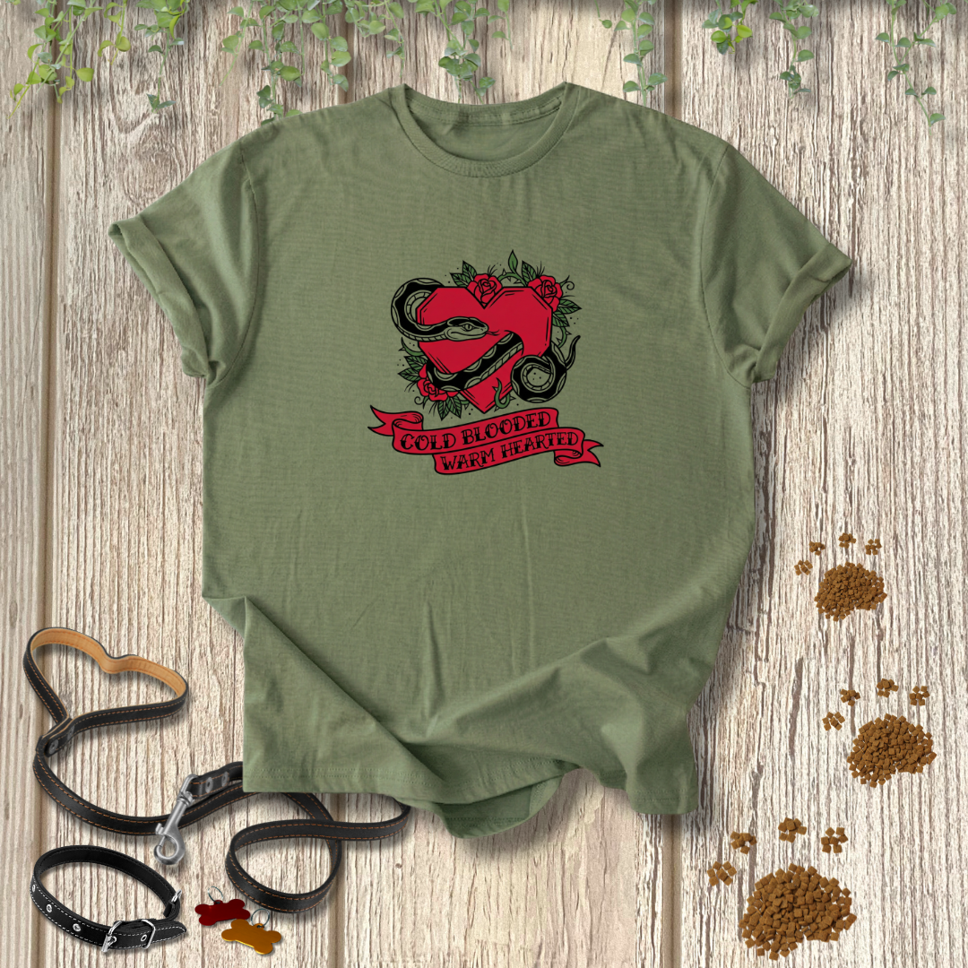Cold Blooded Warm Hearted T-shirt