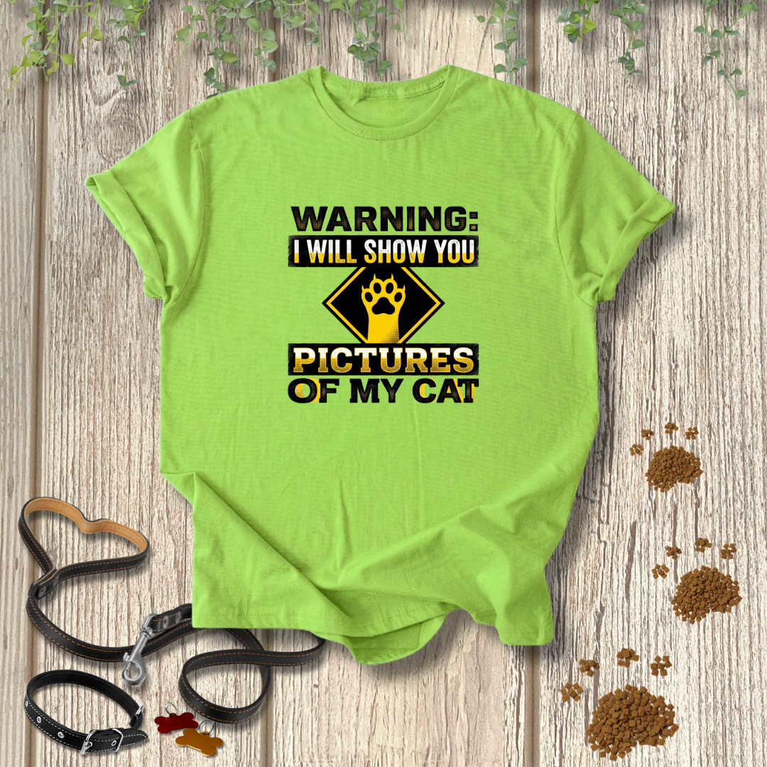 Cat Photo Warning T-shirt