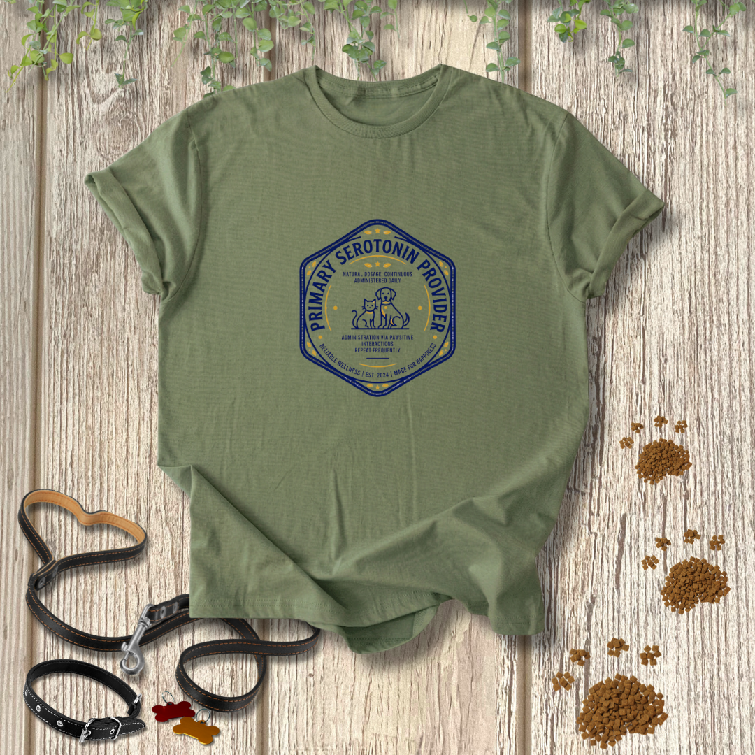 PRIMARY SEROTONIN PROVIDER T-SHIRT