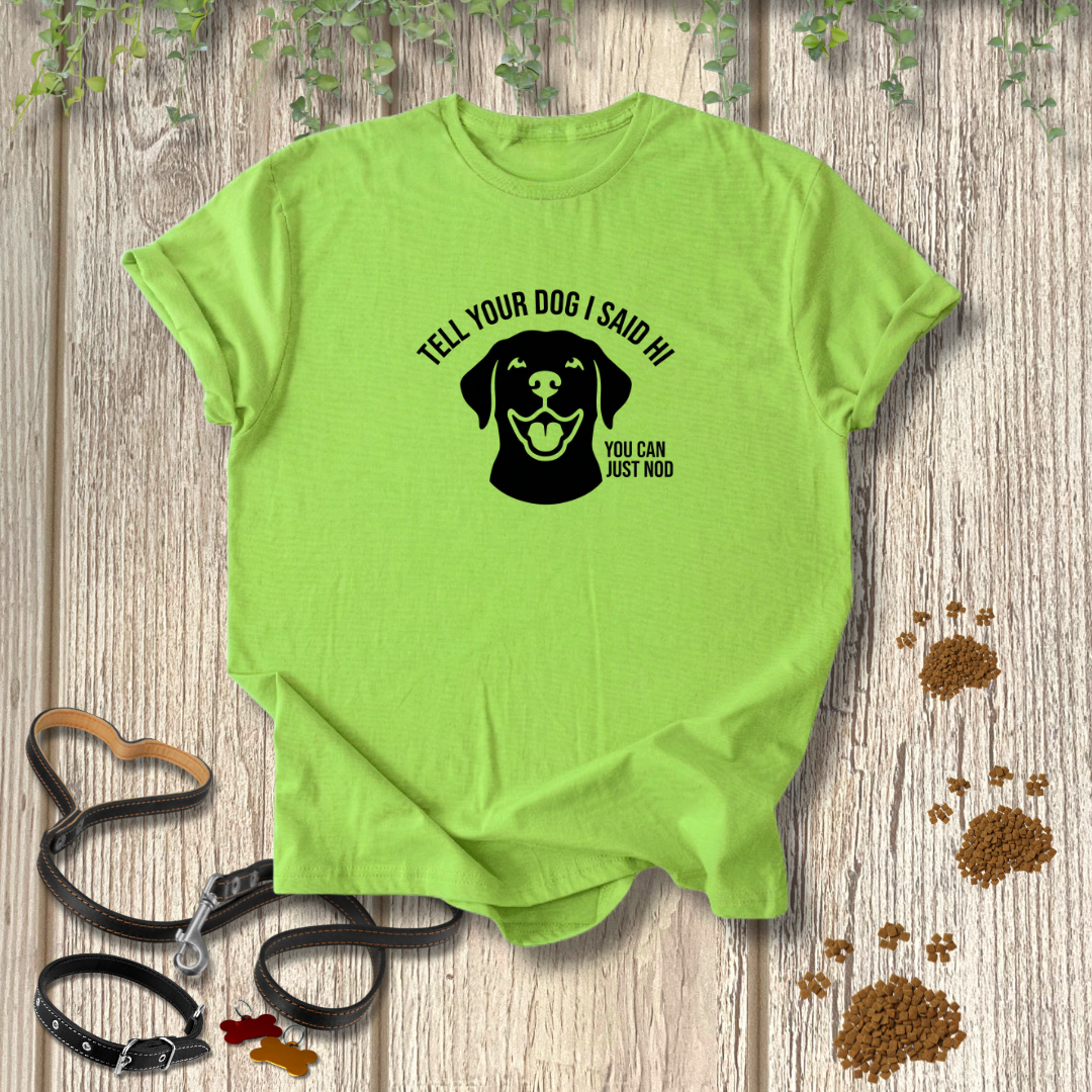 You Can Just Nod T-shirt