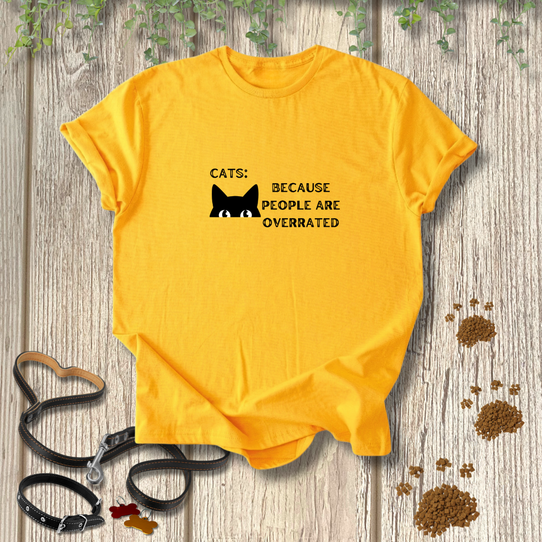 Cats: People Overrated T-shirt