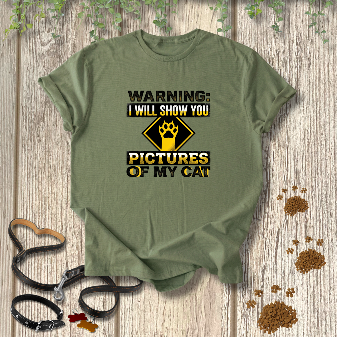 Cat Photo Warning T-shirt