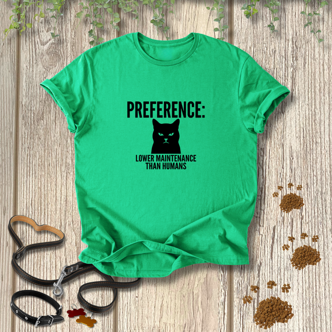 PREFERENCE: Lower Maintenance Than Humans