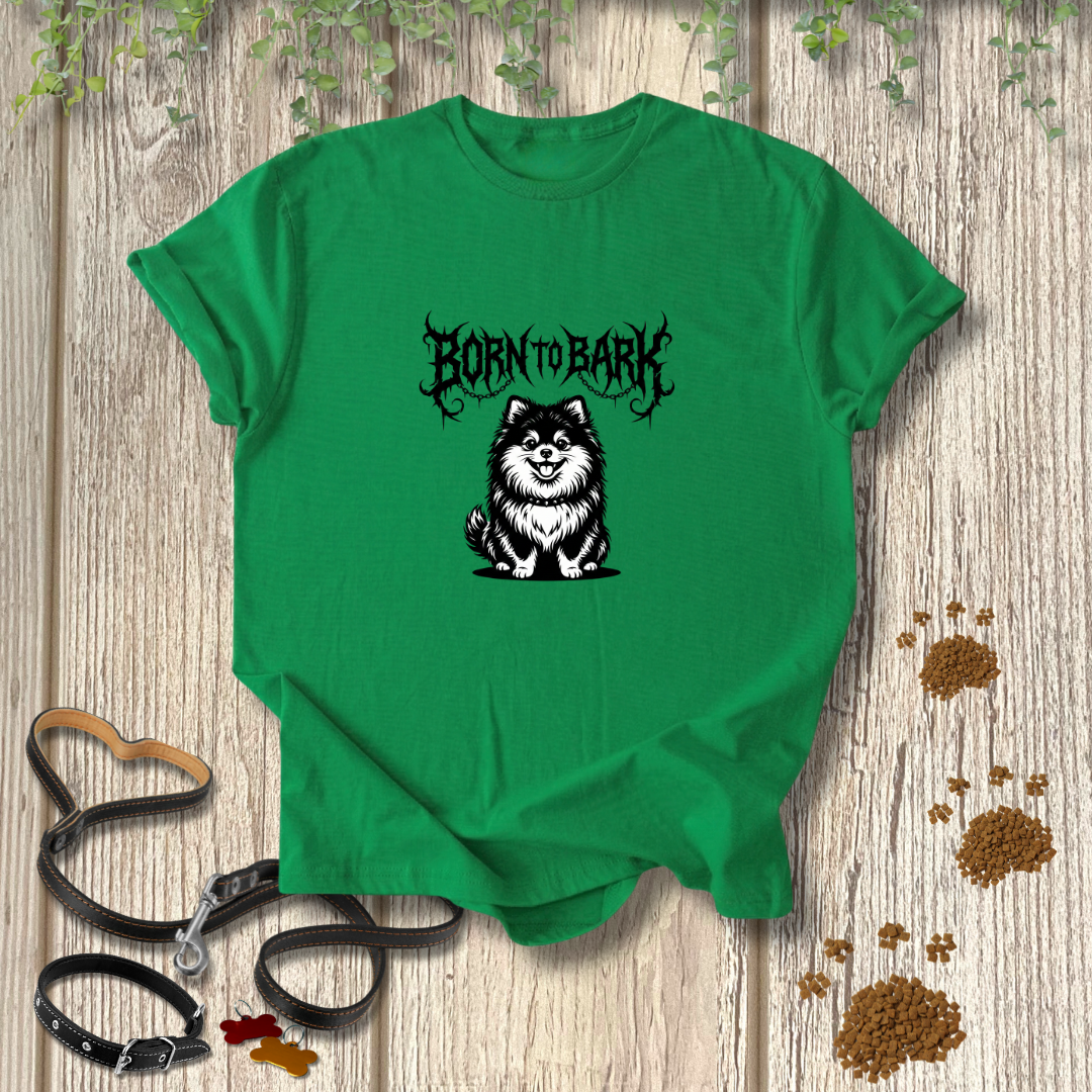 BORN To BARK T-shirt