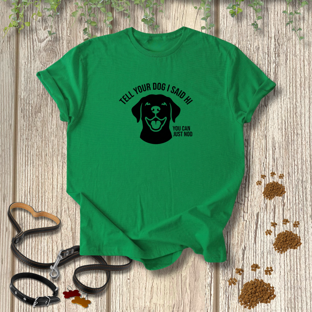 You Can Just Nod T-shirt