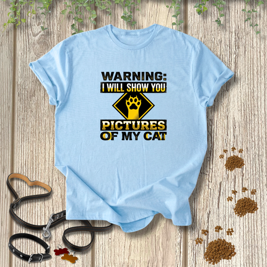 Cat Photo Warning T-shirt